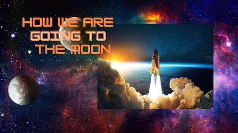 How We Are Going to the Moon: NASA's Future Lunar Exploration Plans