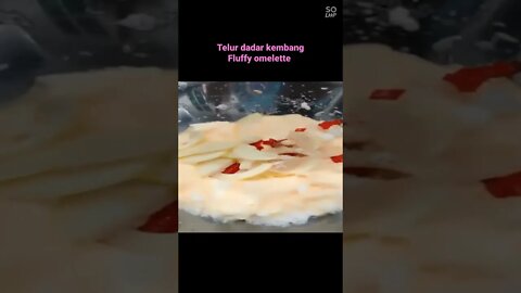 #shorts telur dadar kembang /fluffy omelette