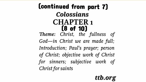Colossians Chapter 1 (Bible Study) (8 of 10)