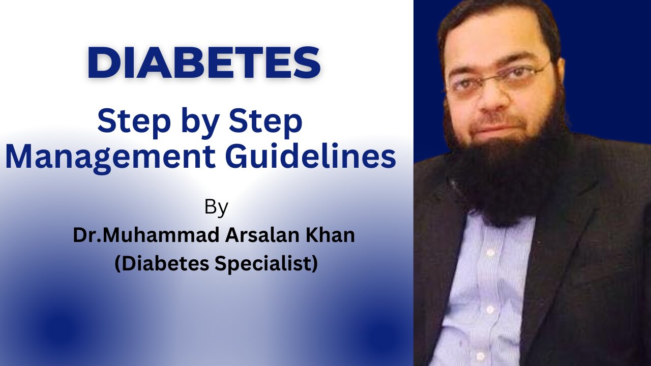 Diabetes Step by Step Management Guidelines