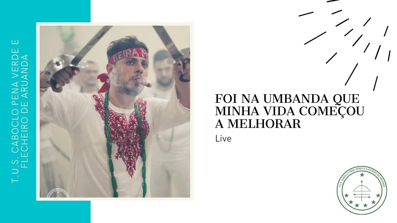Live: Foi na Umbanda que minha vida começou a melhorar