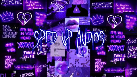 Sped Up Tiktok Audios ♡ - 💖26💖