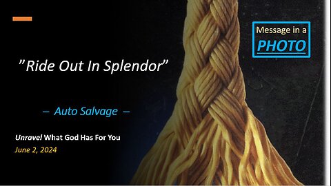 Ride Out in Splendor *Salvage Auto* (Jun 2, 2024)