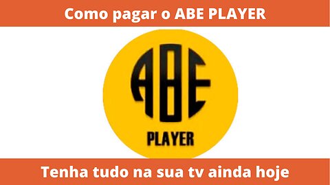 Como pagar licença do ABE PLAYER