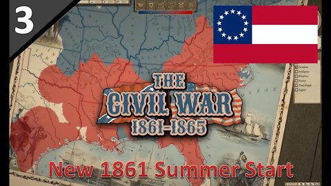 Feuds on the Field l Grand Tactician: The Civil War - Confederate New Summer 1861 Start - Part 3