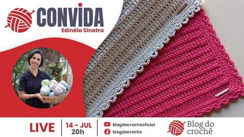 Blog do crochê CONVIDA - Edinéia Sinatra