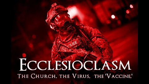Ecclesioclasm - Lesson 66