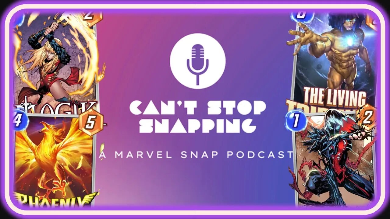 The Magik of New Patch Deckbuilding! | Can't Stop Snapping Episode 72