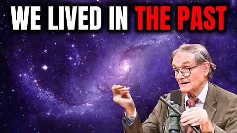 Roger Penrose: The Past Still Exist And Big Bang Wrong