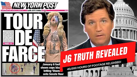 Tucker's J6 Tapes Break The Narrative