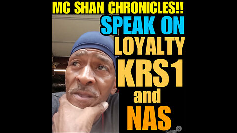 MCS Ep #96 MC SHAN Speaks on Loyalty, KRS1 & NAS!!!