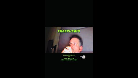 THE BIDEN ADMINISTRATION SUPPORTS CRACKHEADS/ METH HEADS!