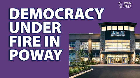 Poway Life Time Fitness project threatening democracy.