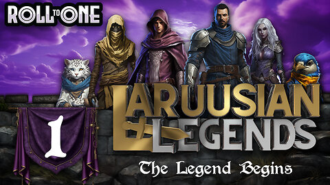 The Legend Begins | Laruusian Legends | Episode 1