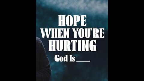 WHEN YOU'RE HURTING Motivational Speech
