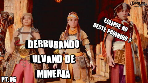 Horizon Forbidden West - Desbancando Ulvand #06
