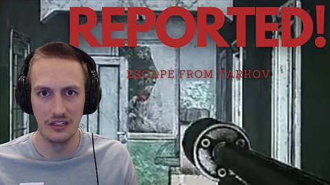 I Definitely Got Reported After This - Escape From Tarkov
