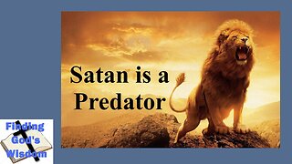 Satan is a Predator