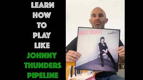 How To Play Pipeline by Johnny Thunders / The Chantays On Guitar!