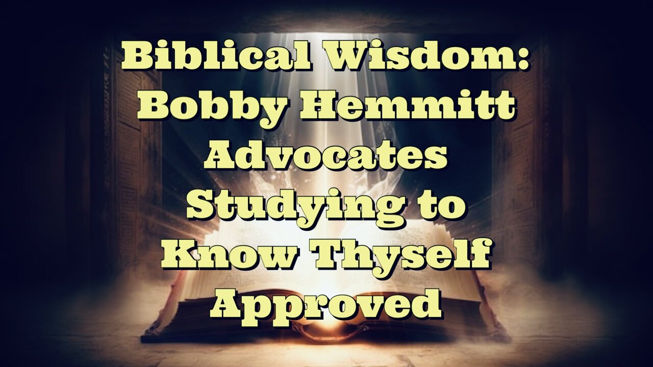 Bobby Hemmitt: Biblical Wisdom