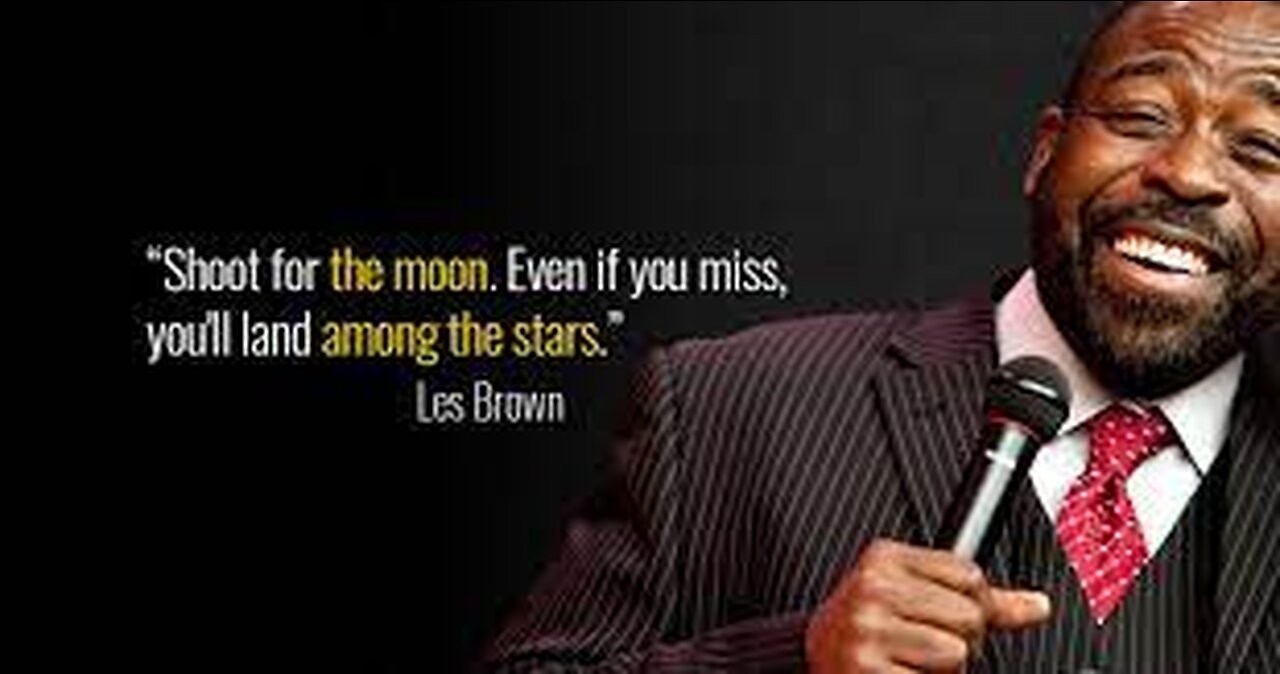 IT'S POSSIBLE - LES BROWN (Motivational speech)