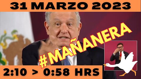 💩🐣👶 #AMLITO | Mañanera Viernes 31 de Marzo 2023 | El gansito veloz de 2:10 a 0:58.