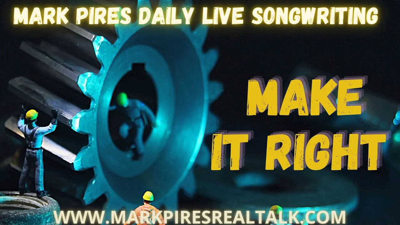 Make It Right a Mark Pires Live Songwriting moment on the BeatSeat™️