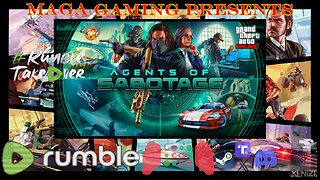 GTAO - Agents of Sabotage Week: Thursday w/ GamingChad, UnfoldingJoker, SmOk3m