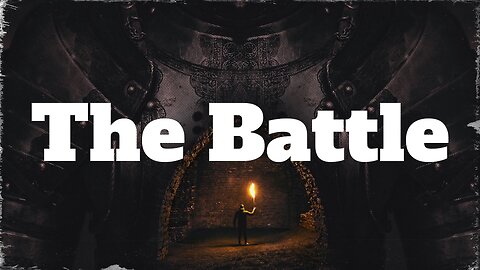 "The Battle"