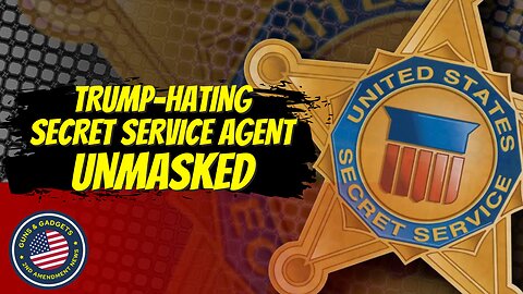 Secret Service Investigating Trump-Hating Agent