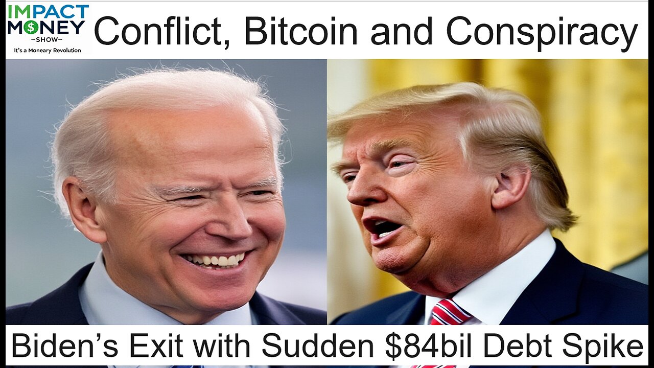 Conflict, Bitcoin, and Conspiracy: Biden's Exit with Sudden $84B Debt Spike