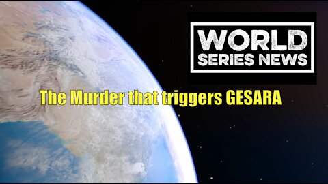 The Murder that can trigger GESARA