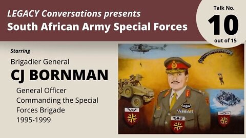 Legacy Conversations - SF - Gen Bornman - Episode 10 – 54 Battalion