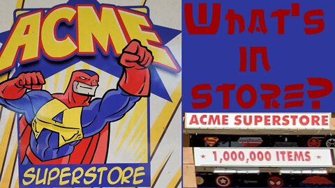 Acme superstore lots of toys, figures, comics, and more. October 2021 walkthrough and pickups