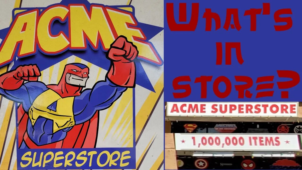 Acme superstore lots of toys, figures, comics, and more. October 2021 walkthrough and pickups