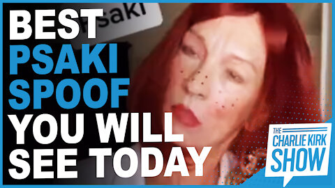 Best Psaki Spoof You Will See Today