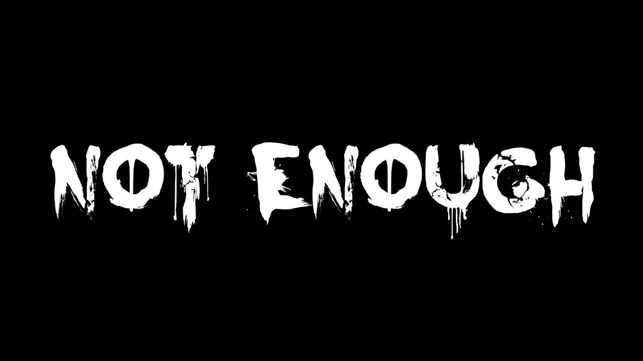Not Enough - Kendama Pill Edit