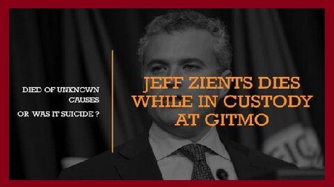 BOMBSHELL: Jeff Zients Dies in Custody at GITMO