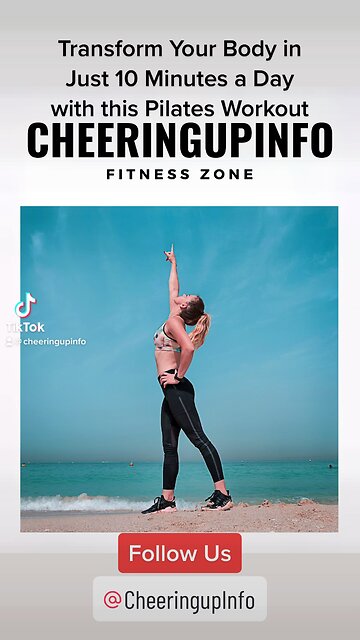 Transform Your Body in Just 10 Minutes a Day with this Pilates Workout