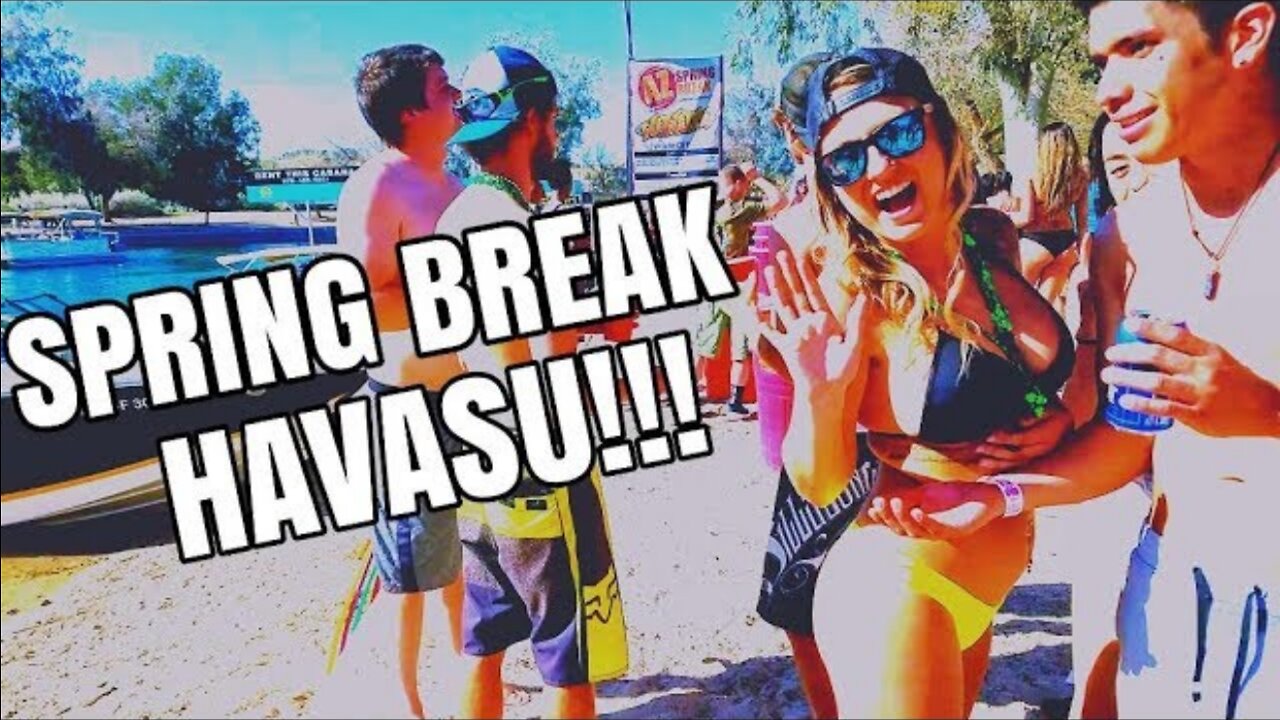 Spring Break Havasu 2019 - Lake Havasu