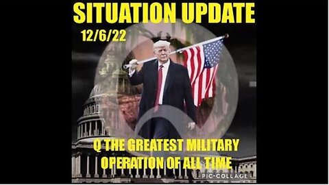 SITUATION UPDATE: Q THE GREATEST MILITARY OPERATION OF ALL TIME! JUDGE SULLIVAN RULES TRUMP CAN BE..