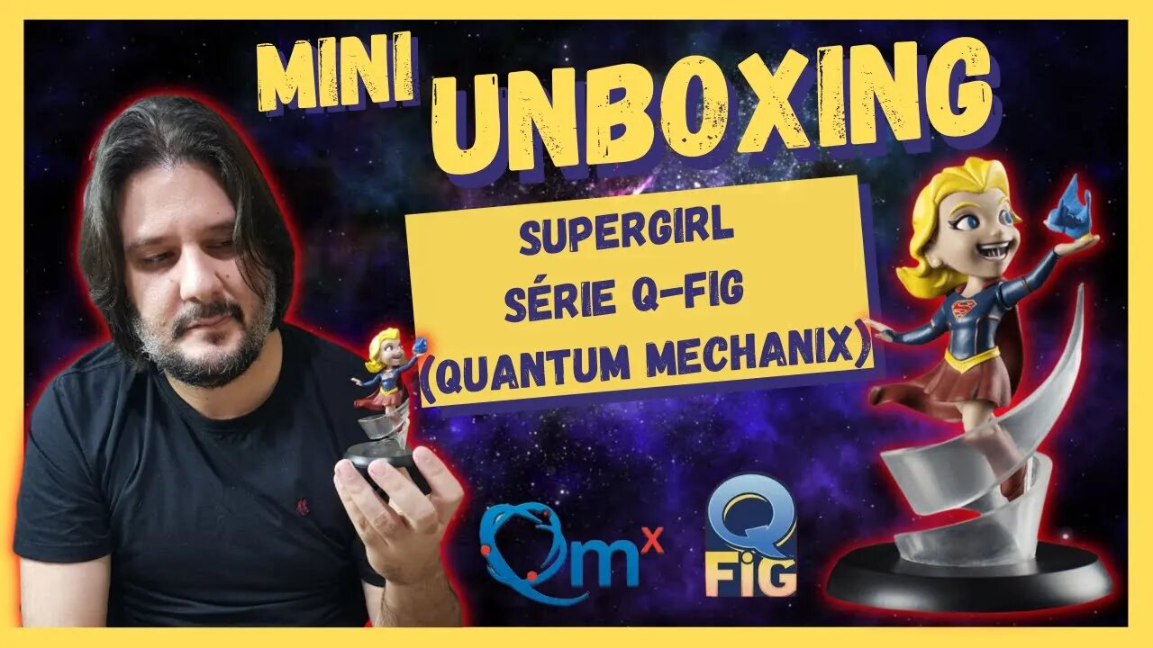 MINI UNBOXING: Supergirl DC Q-FIG (Quantum Mechanix)