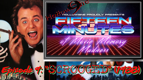 Ghosts of Christmas Past: Revisiting 'Scrooged' (1988) | 15 Minutes of Movie Memory Madness