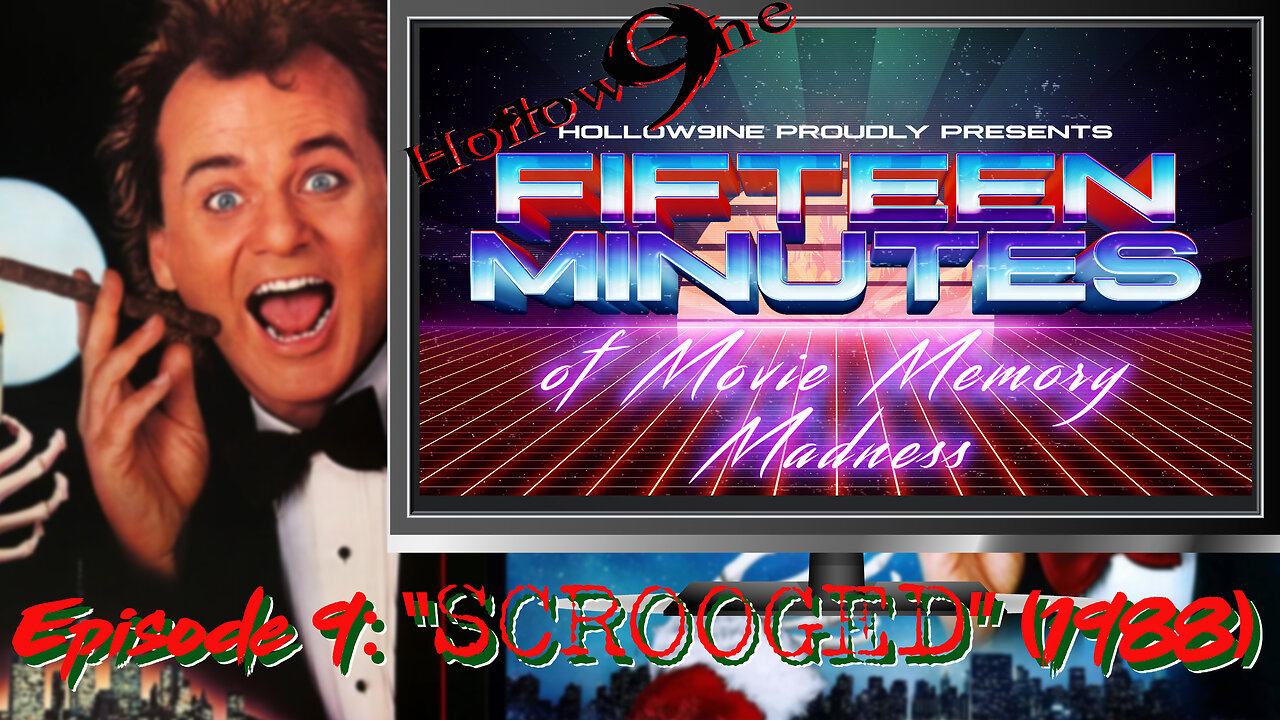 Ghosts of Christmas Past: Revisiting 'Scrooged' (1988) | 15 Minutes of Movie Memory Madness