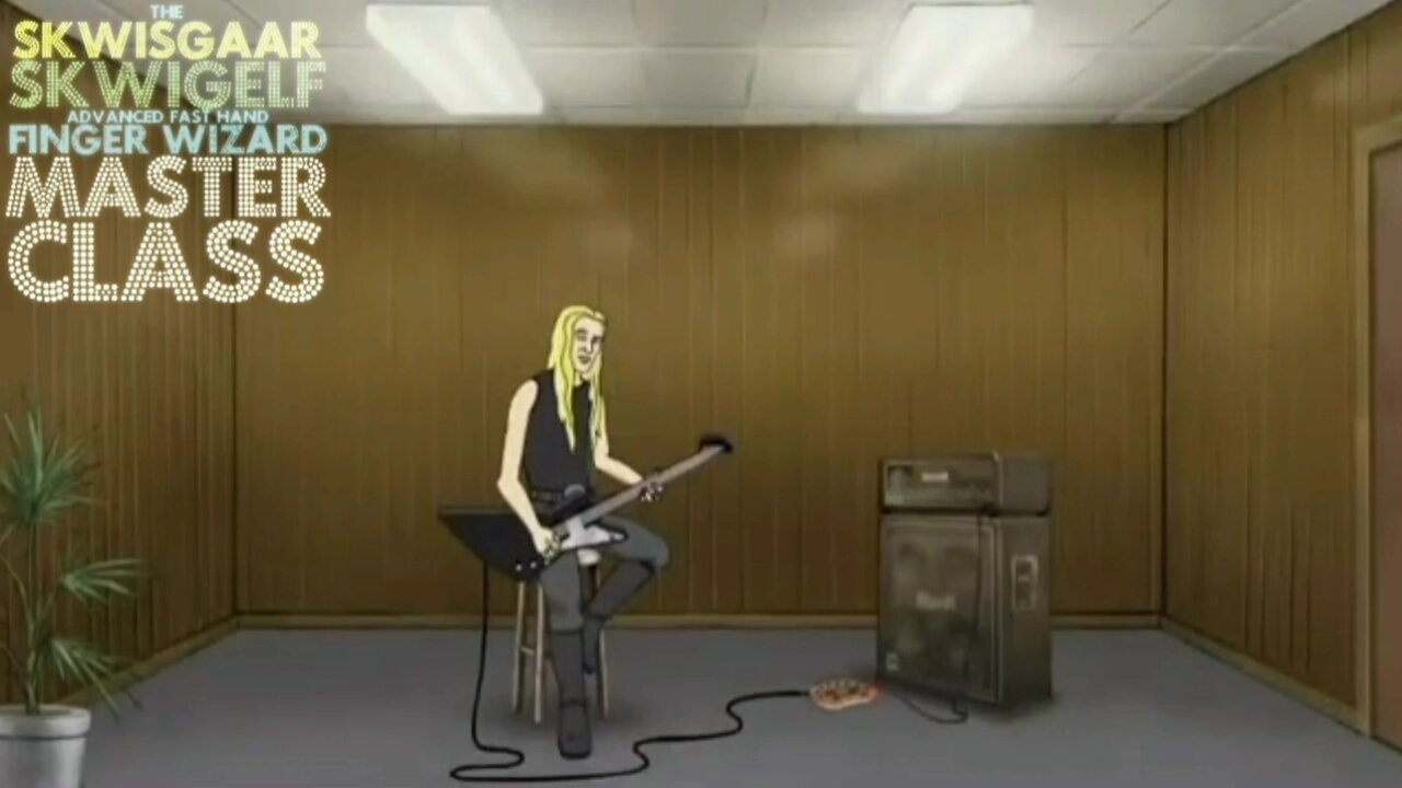 Metalocalypse - The Skwisgaar Skwigelf Advanced Fast Hand Finger Wizard Master Class