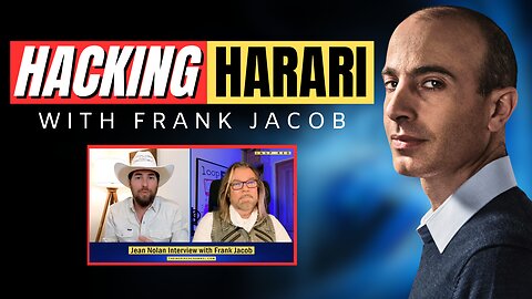 Hacking Yuval Noah Harari & The Cabal's Agenda | Frank Jacob Interview