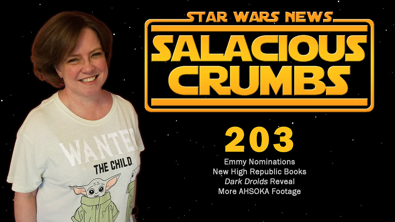 STAR WARS News and Rumor: SALACIOUS CRUMBS Episode 203