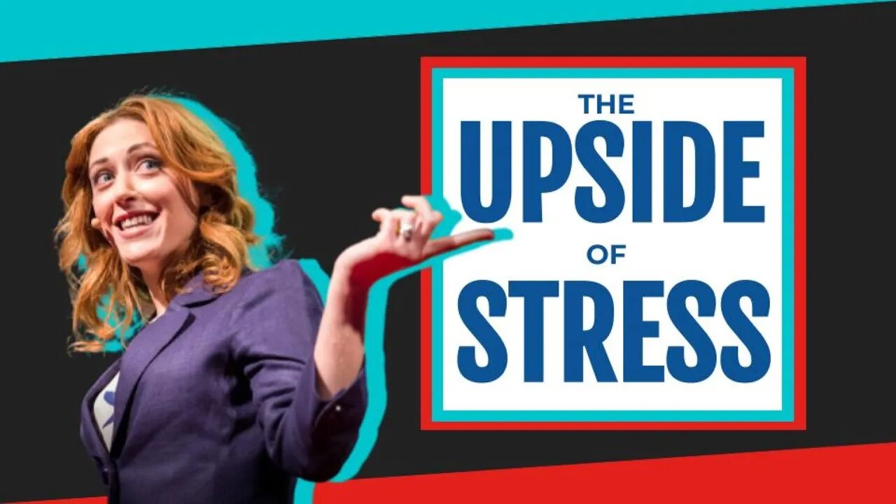 Kelly McGonigal's The Upside of Stress | #BusinessBookBreakdown