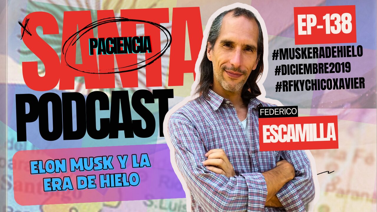 SANTA PACIENCIA ep.138 - 01-12-2024 - #muskeradehielo #diciembre2019 #rfkychicoxavier