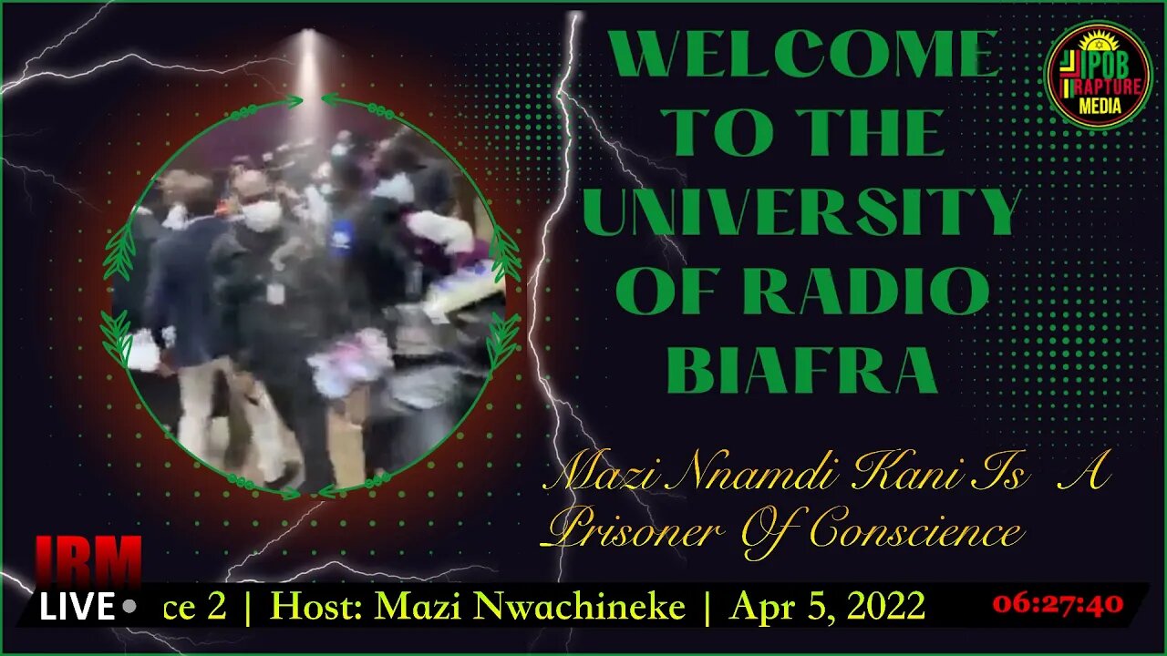 Welcome To The University Of Radio Biafra | Hausa-Service | Host: Mazi Johnathan | Apr 5, 2022